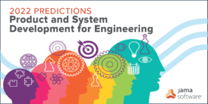 2022 Engineering Predictions: Overcoming Three Key Industry Challenges