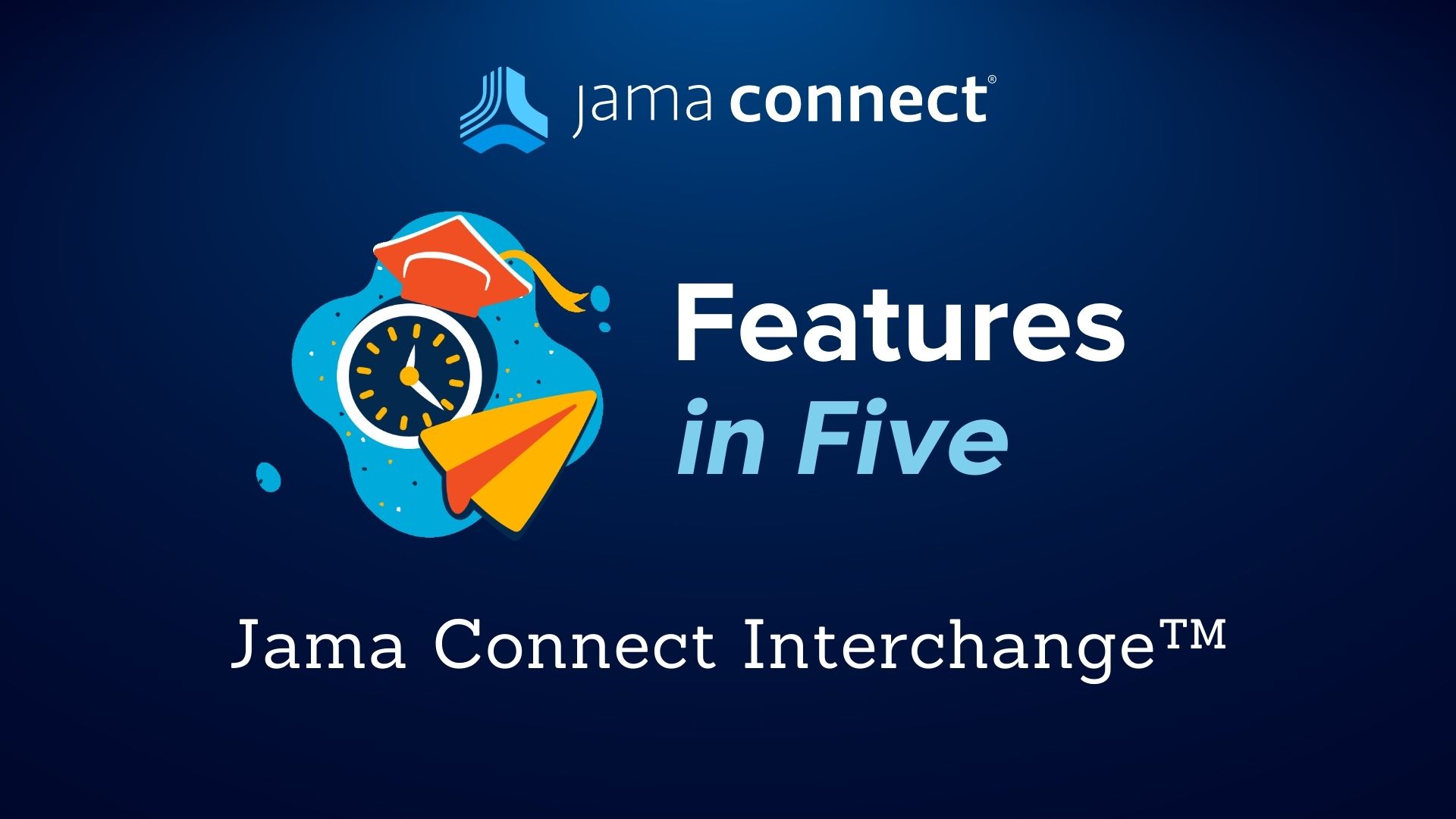 Jama Connect Interchange