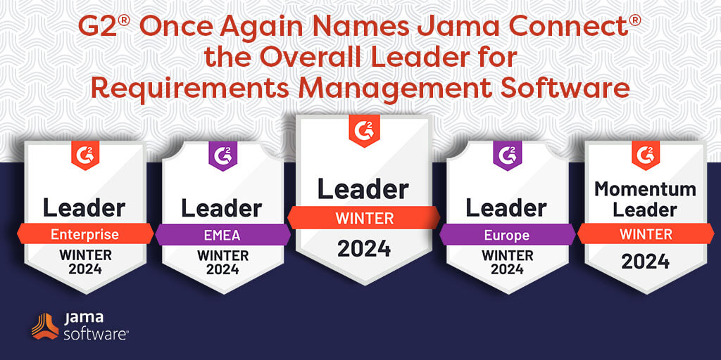 G2® Once Again Names Jama Connect® the Overall Leader for Requirements Management Software
